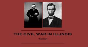 The Civil War in Illinois